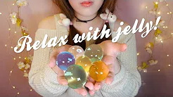 [ppomo asmr]ASMR I'm Jelly放松水珠&凝胶&黏液-助眠音声网